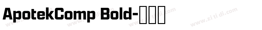 ApotekComp Bold字体转换